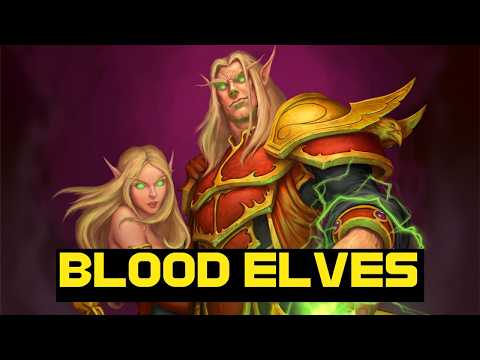 Видео: Историята на Blood Elves: От величие до падение и възраждане