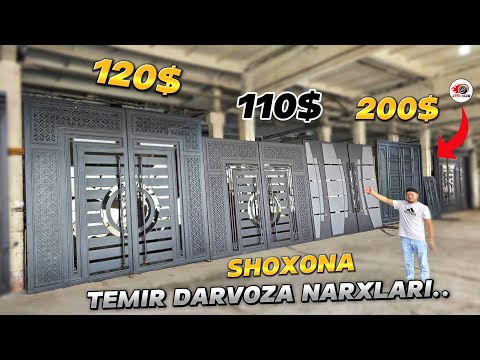 Видео: SHOXONA TEMIR DARVOZA NARXLARI ДАРВОЗА НАРХЛАРИ 2024