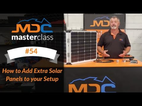 Видео: Как добавить дополнительные солнечные панели к вашей установке — мастер-класс MDC №54