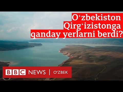 Видео: 19 минг гектар: Ўзбекистон Қирғизистонга берган ерларда ким яшайди? - BBC News O'zbek
