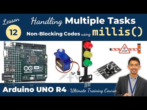 Видео: Урок 12 по Arduino UNO R4 — Функция millis | Обработка нескольких задач | Неблокируемый код