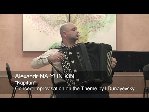 Видео: Na Yun Kin: Kapitan / На Юн Кин: Капитан ACCORDION Myronchuk Bayan Мирончук баян Accordeon