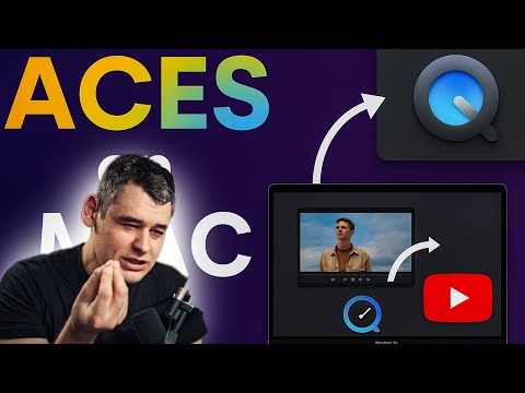 Видео: ACES на Mac: одинаковый цвет в DaVinci, QuickTime и YouTube