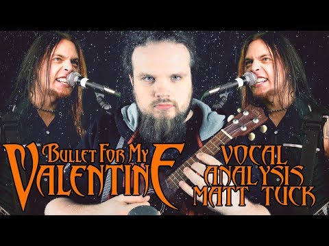 Видео: MATT TUCK  (Bullet for My Valentine) | Анализ вокала #13