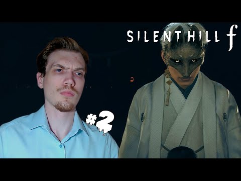 Видео: СВЯТИЛИЩЕ ПОЛНОЕ ЗАГАДОК – Silent Hill f #2