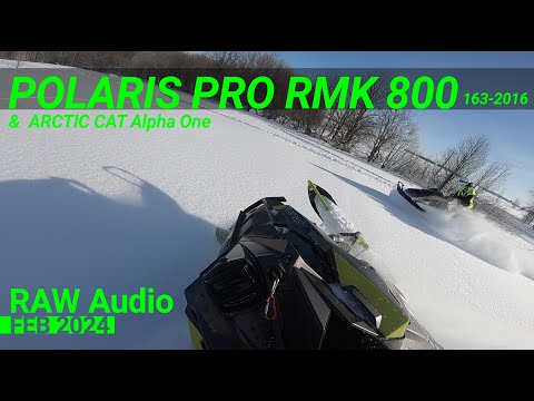 Видео: Шикарнейшая катка на Polaris pro rmk 800 &  ARCTIC CAT Alpha One (RAW Audio)