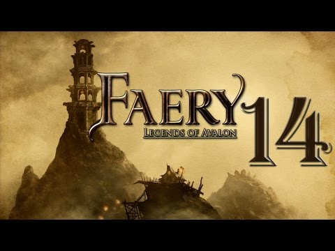 Видео: Faery: Legends of Avalon # 14 [Город Миражей]