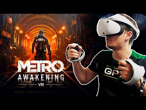 Видео: Metro Awakening VR на Playstation 5 // СТРИМ