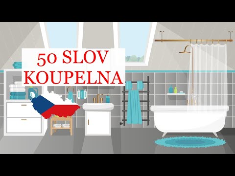 Видео: 50 slov. Koupelna. Ванная комната. Чешский язык