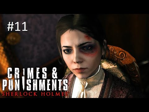 Видео: ЧЕТВЁРТОЕ ДЕЛО - SHERLOCK HOLMES CRIMES AND PUNISHMENTS #11