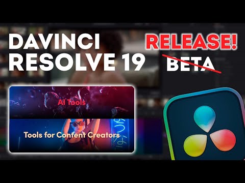 Видео: DaVinci Resolve 19. Релиз!