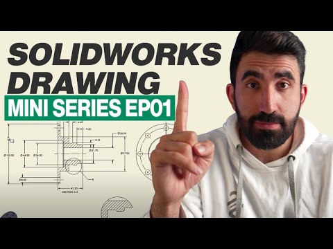 Видео: Советы по созданию чертежей в SOLIDWORKS — Часть 1