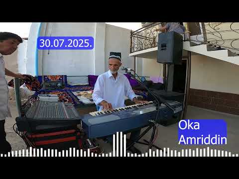 Видео: Oka Amriddin.30.07.25   \  Ока Амриддин 30.07.25