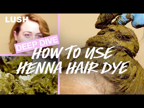 Видео: Lush Deep Dive: Инструкции по использованию хны