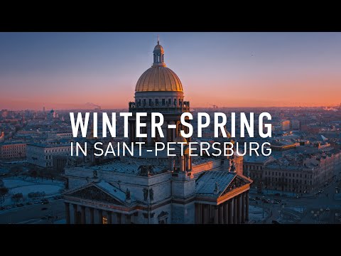 Видео: Goodbye Winter, Spring welcome to Saint-Petersburg // Зимний и весенний Санкт-Петербург 2019