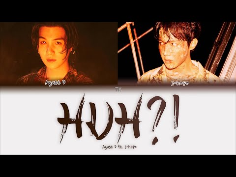 Видео: Agust D – HUH (ft. j-hope) [ПЕРЕВОД НА РУССКИЙ/КИРИЛЛИЗАЦИЯ Color Coded Lyrics]