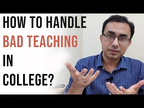 Видео: Советы профессора ИИТ о том, как справиться с плохим преподаванием в колледже