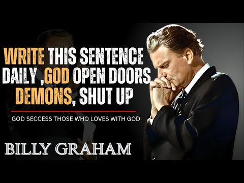 Видео: Проповедь Билли Грэма: «Пишите это предложение каждый день — Бог открывает двери, демоны молчат»....