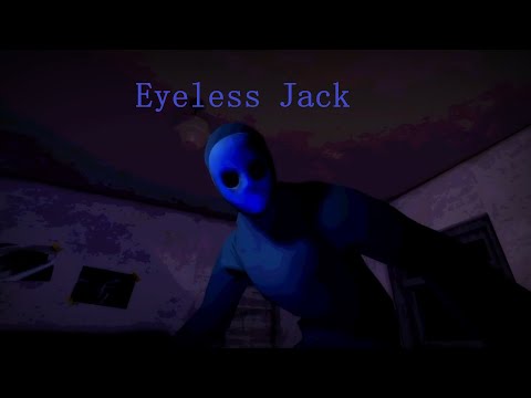 Видео: Беспорядок дома! "Eyeless Jack [HORROR]"