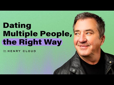 Видео: Узнайте, как сознательно ходить на свидания | Доктор Генри Клауд