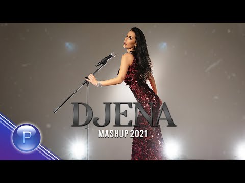 Видео: DJENA / Джена - MASHUP 2021, 2020