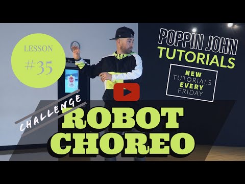 Видео: РОБОТ ХОРЕО ВЫЗОВ | Урок №35 ТАНЦЫ ДЛЯ НАЧИНАЮЩИХ #POPPINJOHNTUTORIALS
