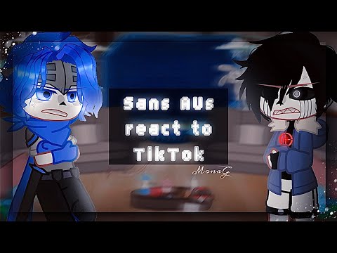 Видео: 「 Sans AUs 」react to TikTok //「 Сансы АУ 」реагируют на ТикТок [1/?] [RU/US] ❗️MY AU❗️
