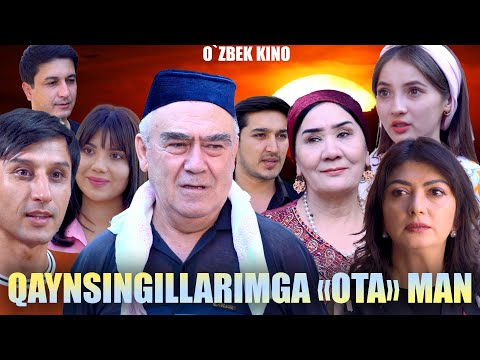 Видео: Qaynsingillarimga "ota" man (O`zbek kino) Қайнсингилларимга "ота" ман