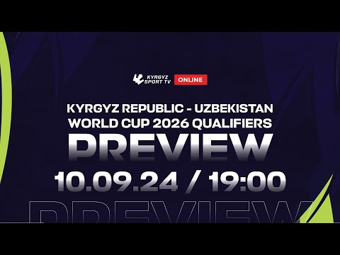 Видео: Preview | Кыргызстан - Узбекистан l FIFA World Cup 2026 Qualifiers | Group A