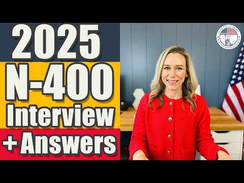 Видео: N-400 Интервью | N-400 Интервью натурализации | Интервью гра...
