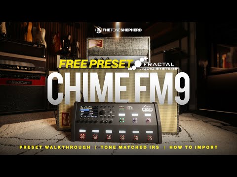 Видео: Fractal FM9 CHIME // Benson Chimera // Прохождение предустановок