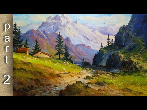 Видео: #57 Весенний ГОРНЫЙ ПЕЙЗАЖ маслом ЧАСТЬ 2. Как нарисовать горы | Mountain Landscape Oil Painting