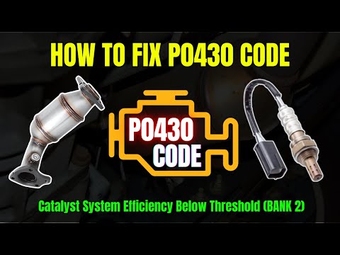 Видео: Как исправить код P0430 Эффективность каталитической системы ниже порогового значения (ряд 2)