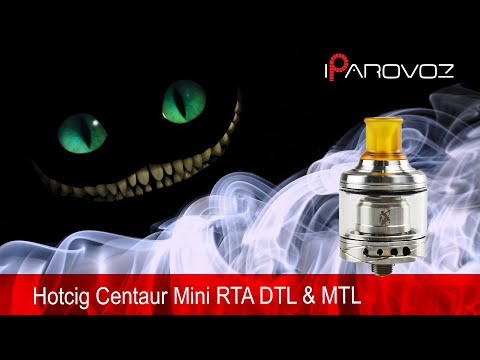 Видео: Обзор Centaur Mini RTA DTL & MTL от Hotcig. То что нужно в середине