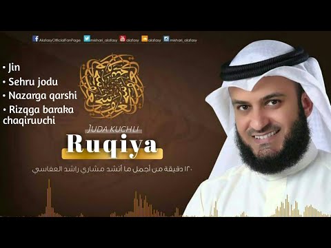 Видео: Жуда кучли РУҚИЯ || Шайх Мишари ал Афаси || Жин Сехру-Жоду, Коз тегиши, Назарга қарши ||