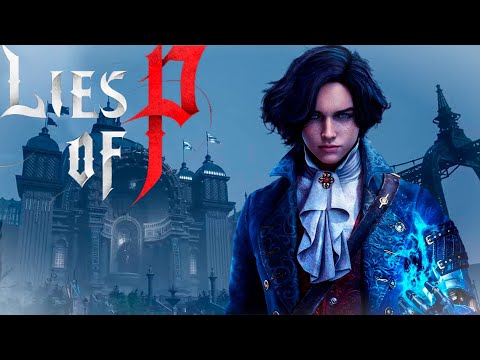 Видео: ЗАБРОШЕННАЯ ФАБРИКА ► LIES OF P #3