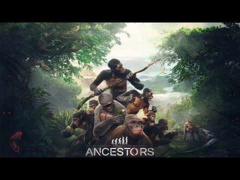 Видео: Первобытное ВЫЖИВАНИЕ - Ancestors: The Humankind Odyssey