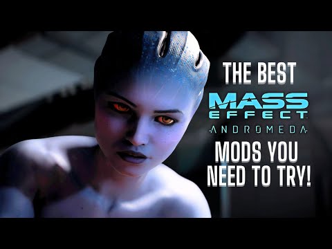 Видео: ЛУЧШИЕ моды для Mass Effect Andromeda, которые вам НУЖНО попробовать! (Более 50 модов)