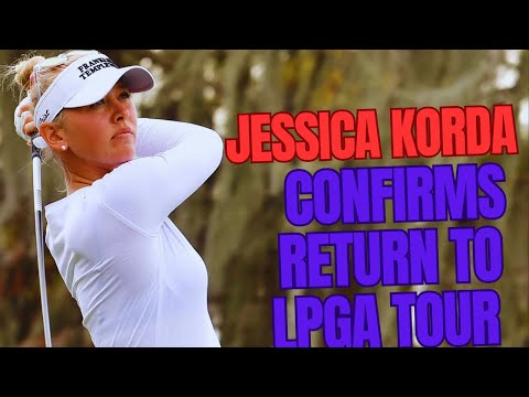 Видео: Джессика Корда объявляет о потрясающем возвращении в LPGA | Стало известно о первом турнире после...