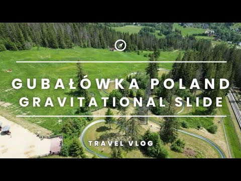 Видео: Польша: Губалувка, фуникулер, спуск на гравитационной горке и подъемниках. Poland, Gubałówka