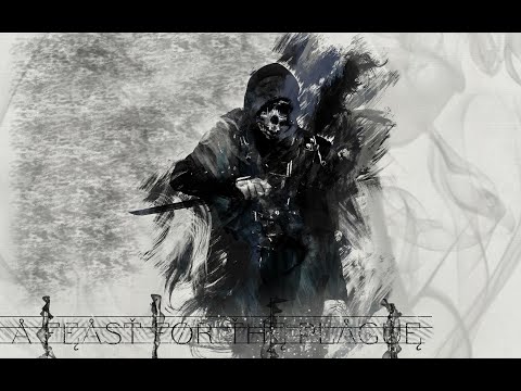 Видео: ТЕППО - Пир во имя чумы ~ [GMV] ~ Dishonored
