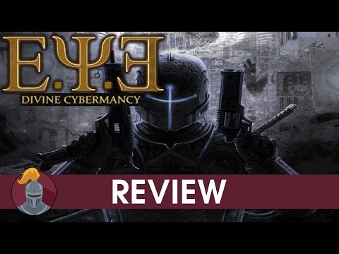 Видео: Обзор E.Y.E.: Divine Cybermancy