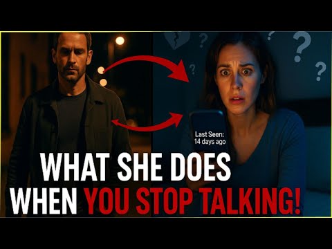Видео: Женщина сделает это, когда вы перестанете с ней общаться | Советы по отношениям | Станция Стоик