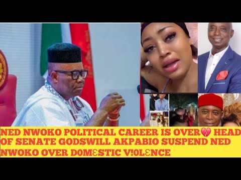 Видео: ПОЛИТИЧЕСКАЯ КАРЬЕРА НЕДА НВОКО ЗАВЕРШЕНА💔 ГЛАВА СЕНАТА ГОДСВИЛЛ АКПАБИО ОТСТРАНИЛ НЕДА ОТ ДОЛЖНО...