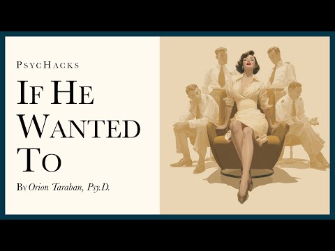 Видео: Если бы он захотел: может быть, он бы