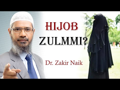 Видео: Др. Закир Найк | ҲИЖОБ ЗУЛММИ?