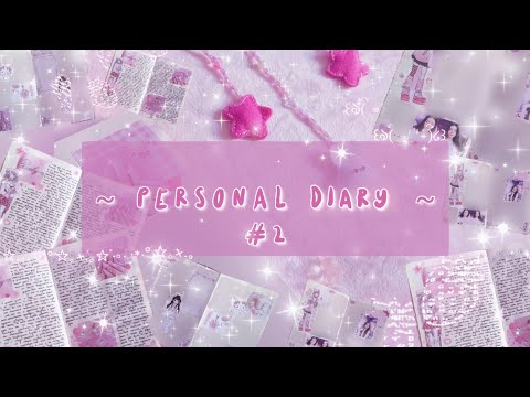 Видео: Personal Diary #2 || Личный Дневник || с комментариями