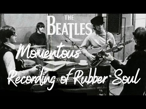 Видео: Запись Beatles «Rubber Soul»