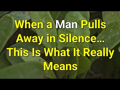 Видео: Когда мужчина молча отстраняется... Вот что это значит на самом деле... | Удивительные факты о пс...