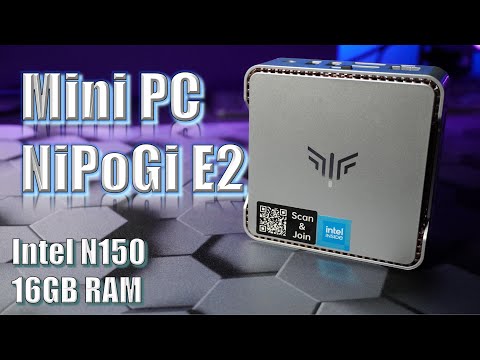 Видео: Бюджетный компактный MiniPC: NiPoGi E2. Intel N150. 16GB RAM. Отличный для SmartHome.